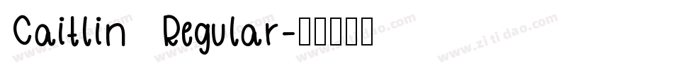 Caitlin Regular字体转换